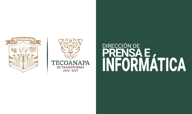 Dirección de Informátca y Prensa - Gobierno Municipal de Tecoanapa